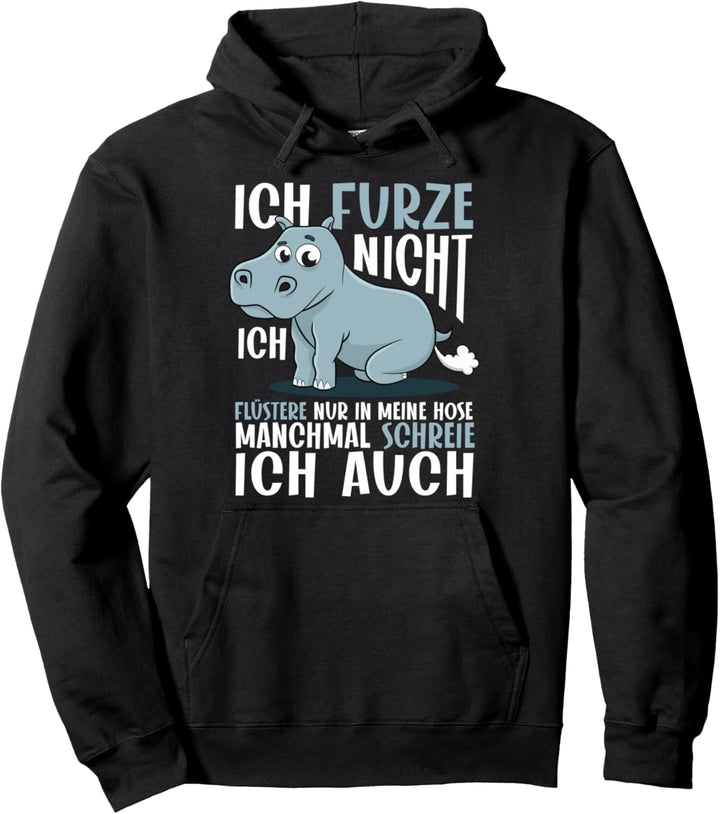 Furzendes Nilpferd | Ich Furze Nicht - Ich Flüstere Nur Pullover Hoodie