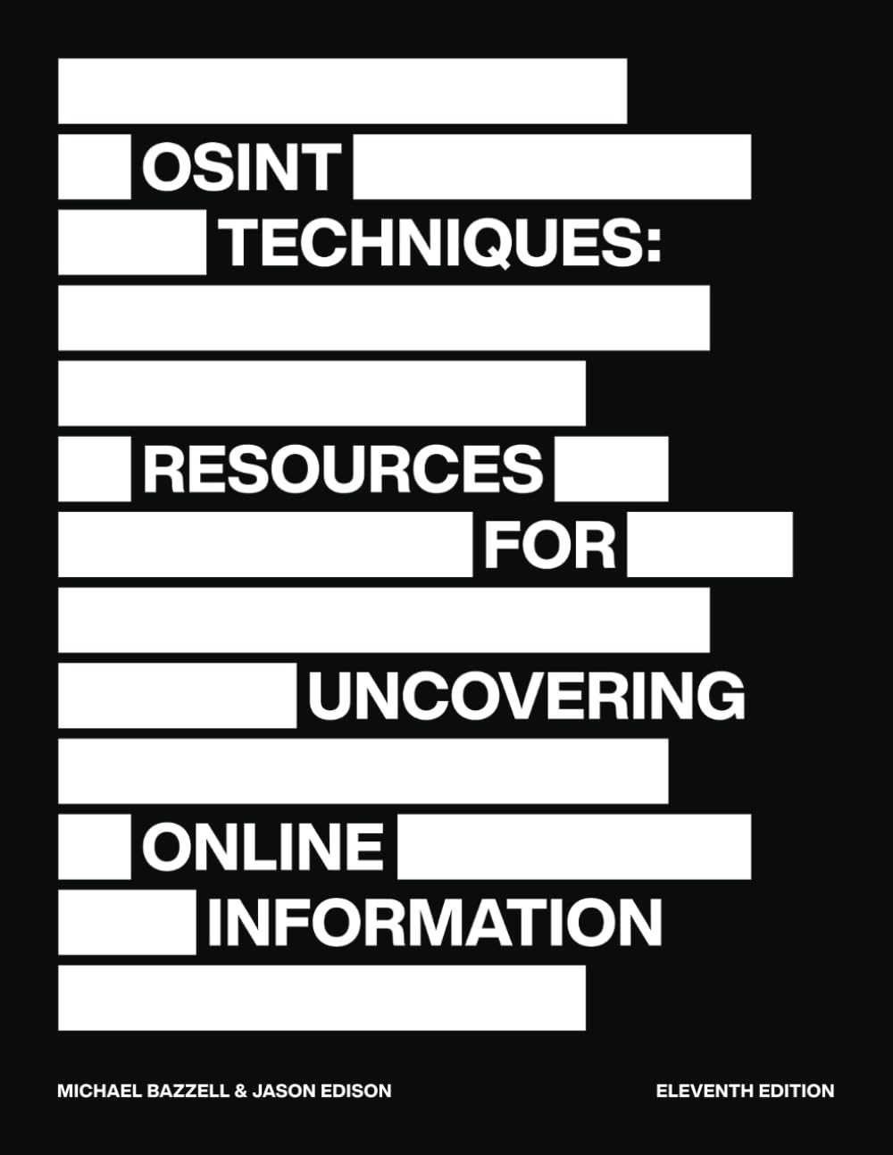 OSINT Techniques: Resources for Uncovering Online Information, Taschenbuch