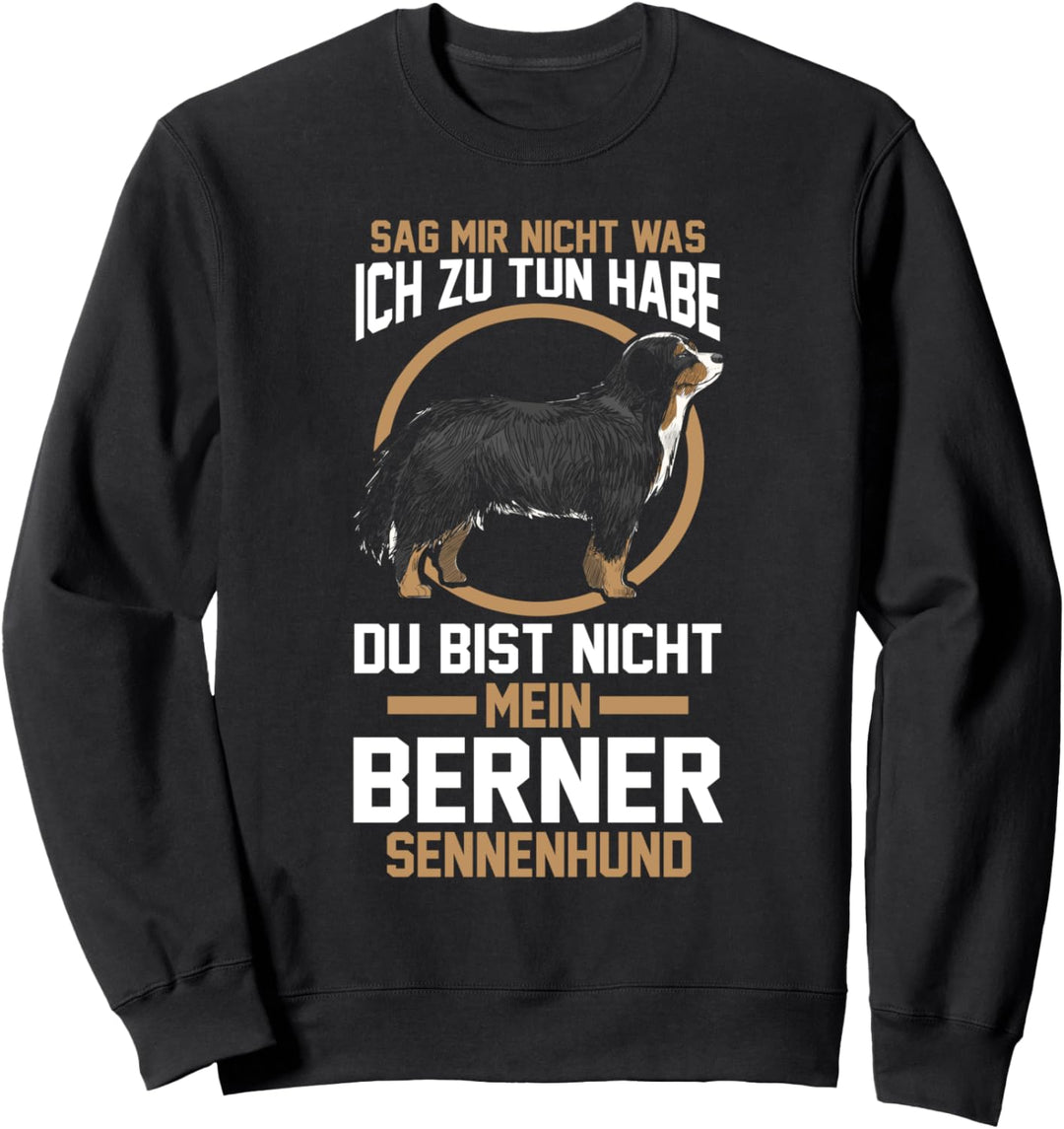 Hunde Hundebesitzer Berner Sennenhund Sweatshirt