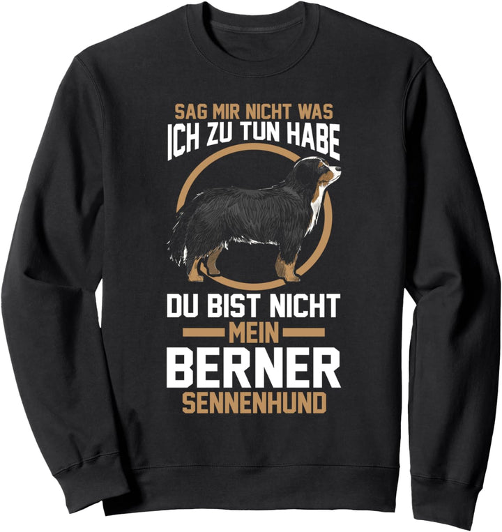 Hunde Hundebesitzer Berner Sennenhund Sweatshirt