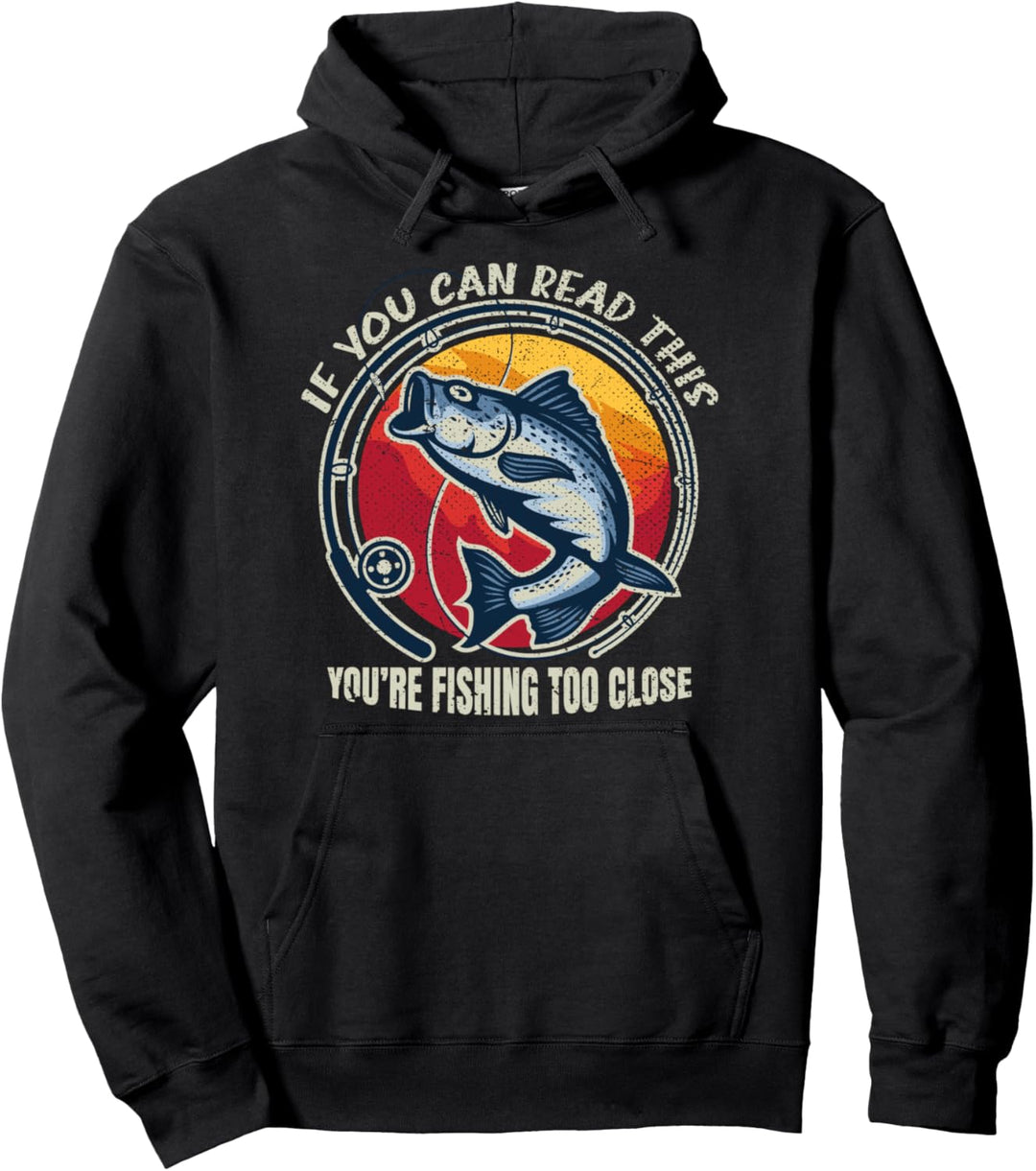 Wenn du das lesen kannst Fisch Angler Lustiges Angeln Pullover Hoodie