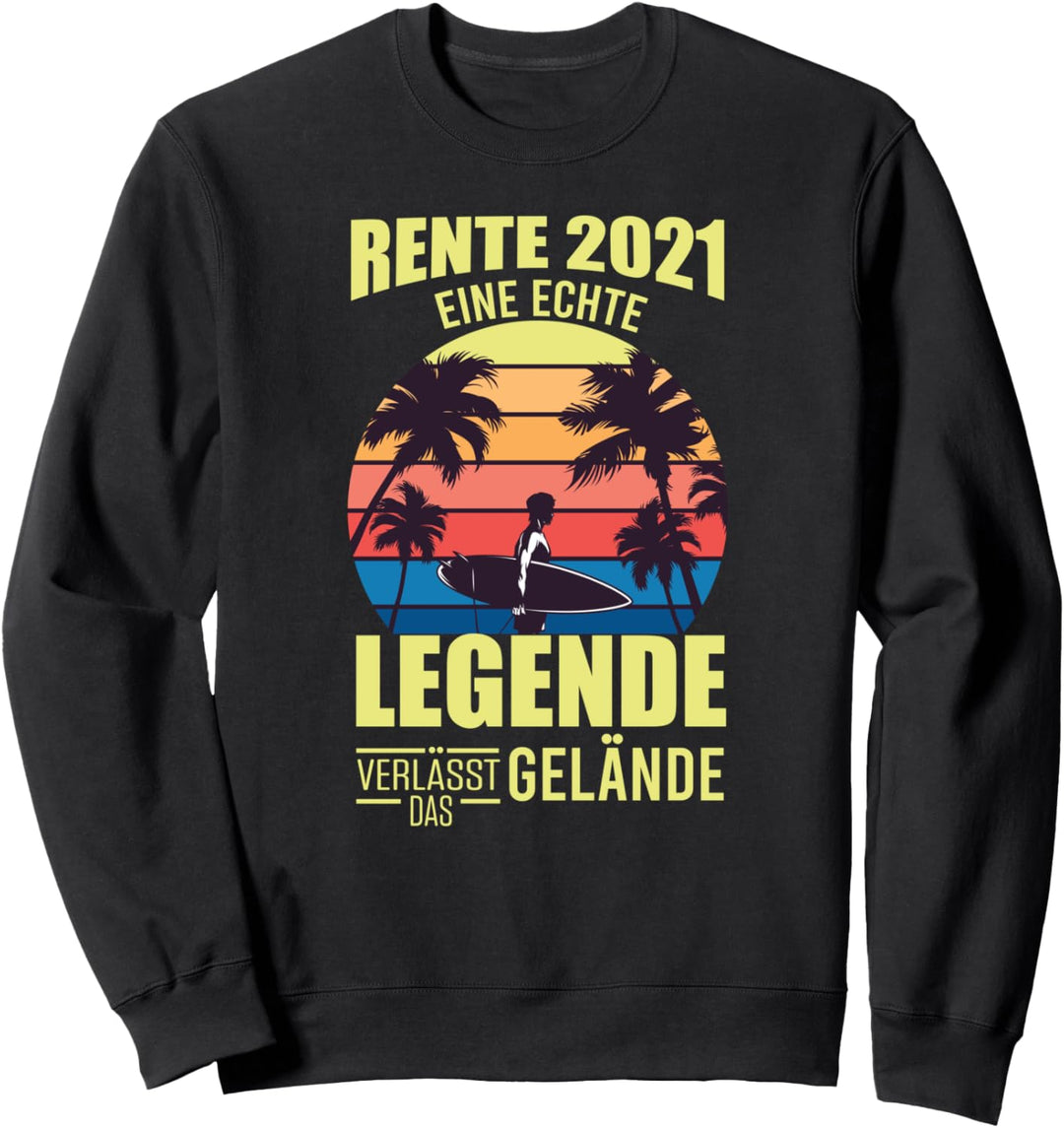 Rente 2021 Eine Echte Legende Verlässt Das Gelände Arbeiter Sweatshirt