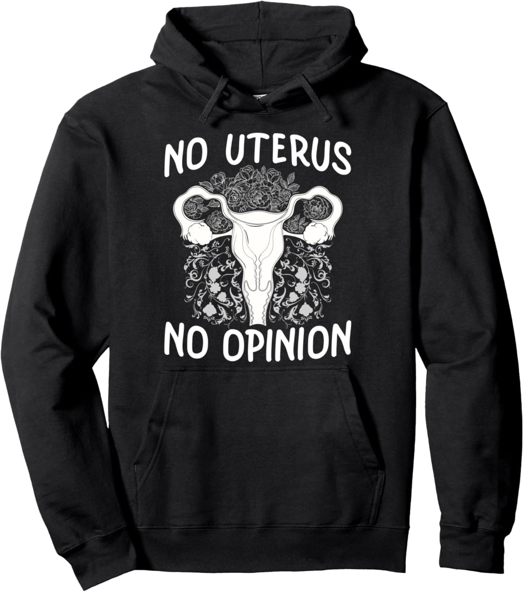 No Uterus No Opinion Shirt Hysterectomy Recovery Feminist Pullover Hoodie