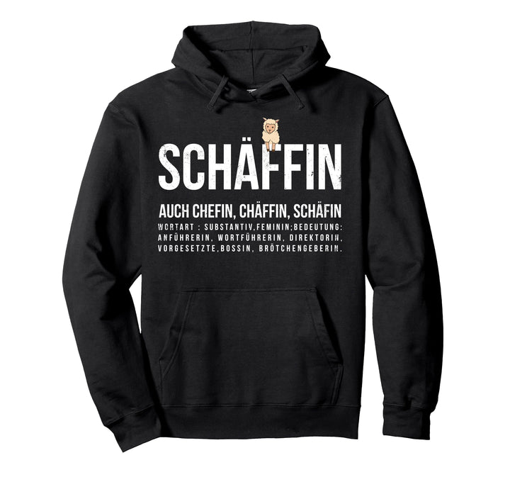 Schäffin, Chefin Pullover Hoodie