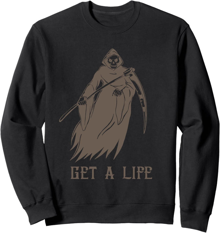 Grim Reaper - Get A Life Sweatshirt