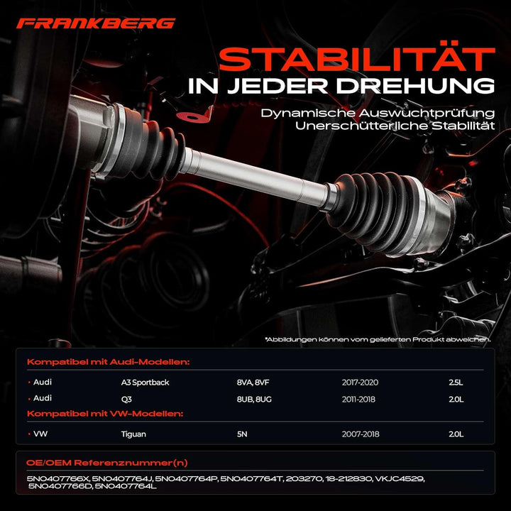Frankberg Antriebswelle Vorne Rechts Kompatibel mit A3 Sportback 8VA 8VF 2015-Heute Q3 8UB 8UG 2011-
