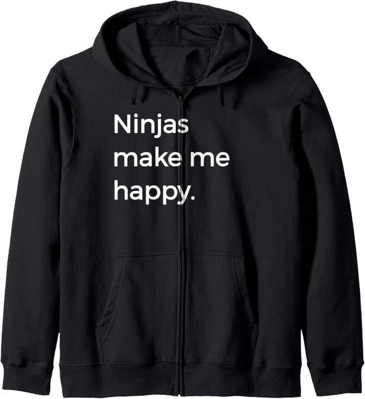 Ninjas Make Me Happy Design NInja Samurai Authentic Kapuzenjacke