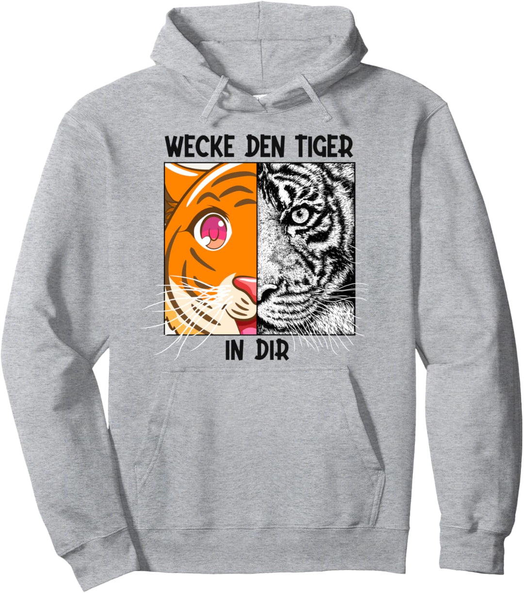 Wecke Den Tiger In Dir Wildkatze Raubkatze Sibirischer Tiger Pullover Hoodie