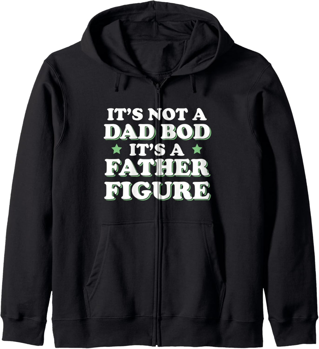 Es ist kein Papa Bod Es ist eine Vaterfigur - Lustige Papa Kapuzenjacke