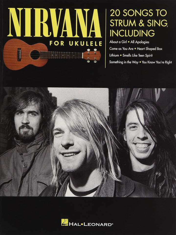 Nirvana For Ukulele: Songbook für Ukulele: 20 Songs to Strum & Sing, Taschenbuch