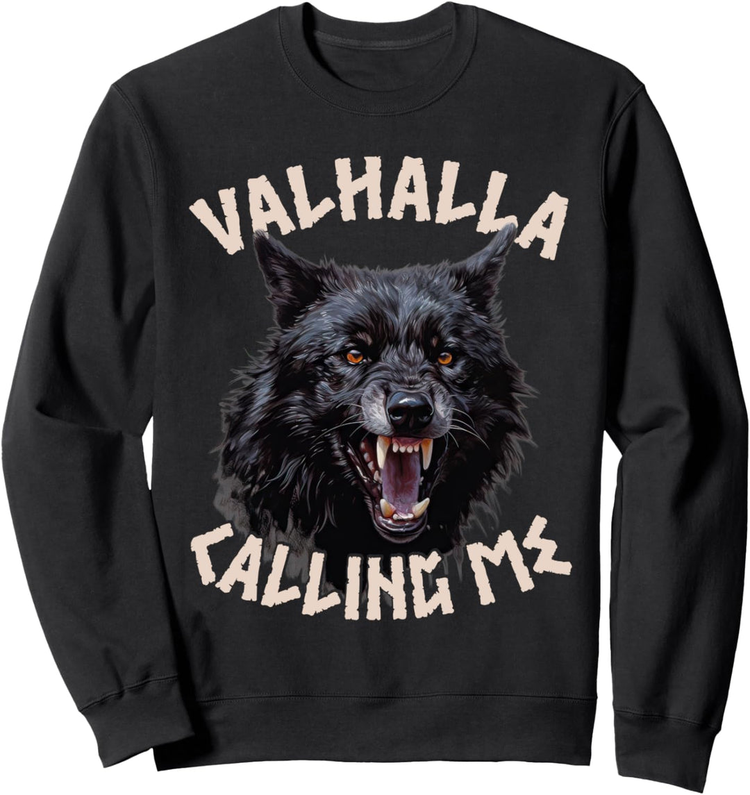 Wikinger Wütender Wolf Nordische Mythologie Walhalla nennt mich Wikinger Sweatshirt