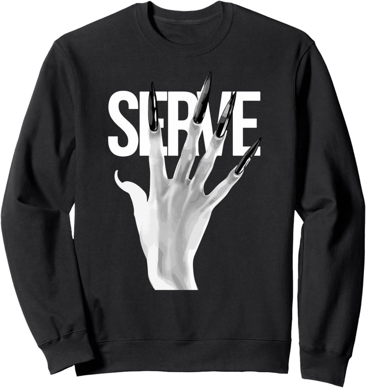 Dienen! Nägel Gay Stolz Drag Qu Sweatshirt