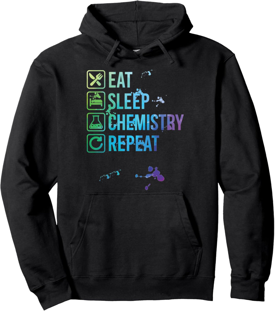 Chemistry Eat Sleep Repeat Watercolor Gift Pullover Hoodie