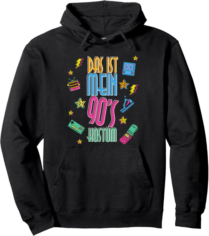 Das ist mein 90er Kostüm Pullover Hoodie
