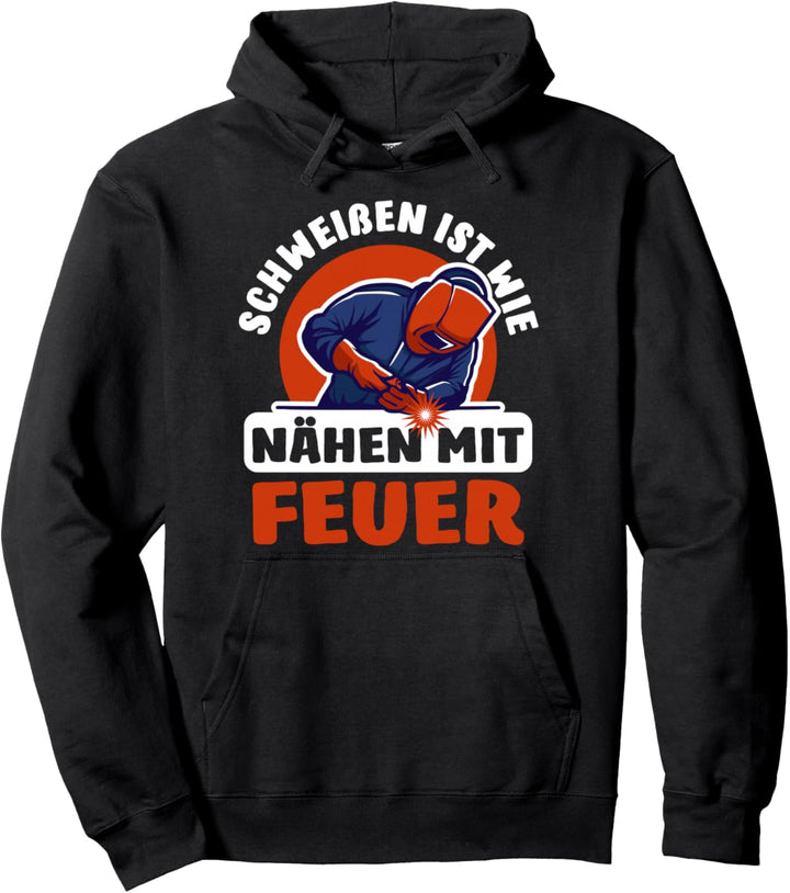 Metallbauer Metallbau Brenner Schweissen - Nähen Schweisser Pullover Hoodie