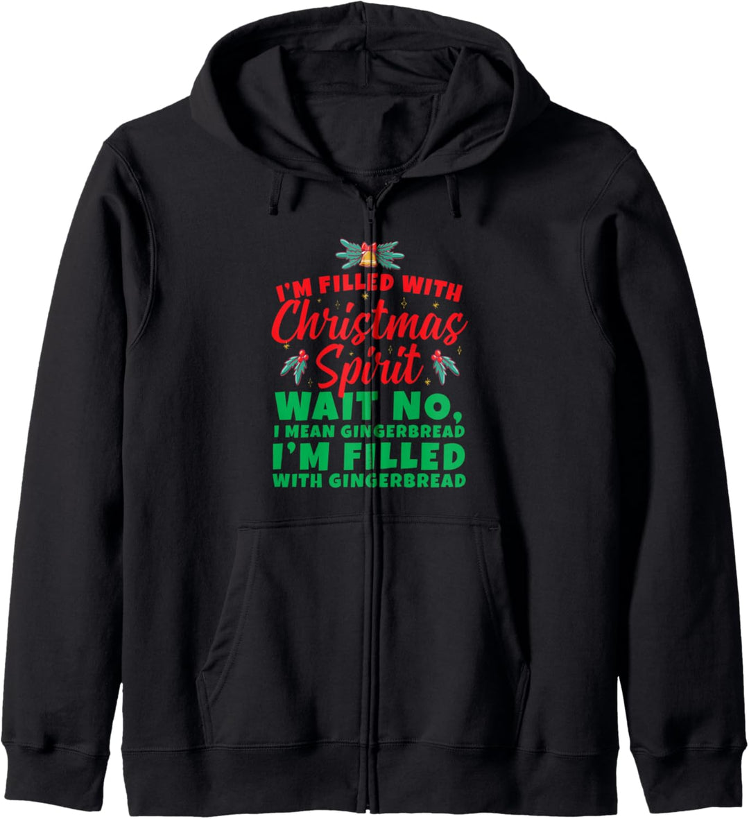 Funny Gingerbread Christmas Spirit Gift Kapuzenjacke