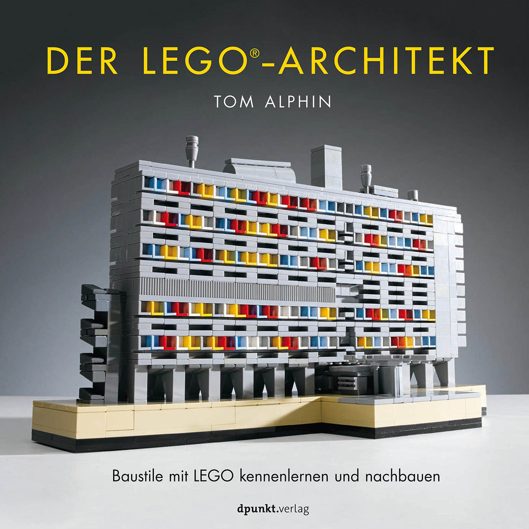 Der LEGO®-Architekt: Baustile mit LEGO kennenlernen und nachbauen, Gebundenes Buch