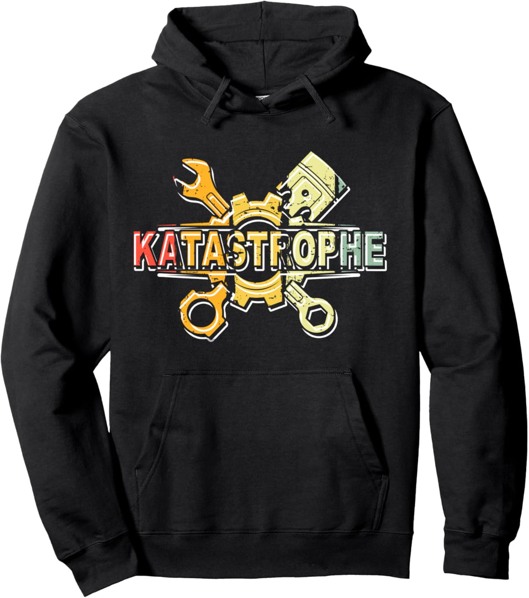Katastrophe Steel Werkzeug Bastler Sprüche Buddies Pullover Hoodie