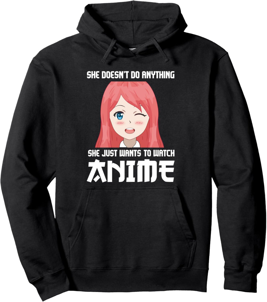 Sie will nur Anime Japanese Otaku sehen Pullover Hoodie