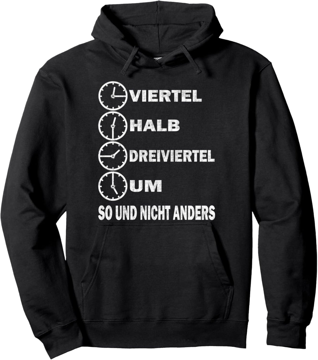Viertel Halb Dreiviertel Um Ostdeutscher Ossi Uhrzeit Pullover Hoodie