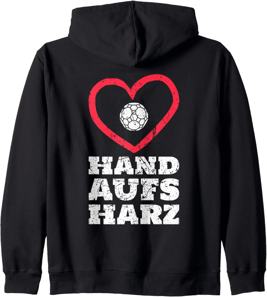 Hand Aufs Harz - Handball Sport Handballspieler Geschenk Kapuzenjacke