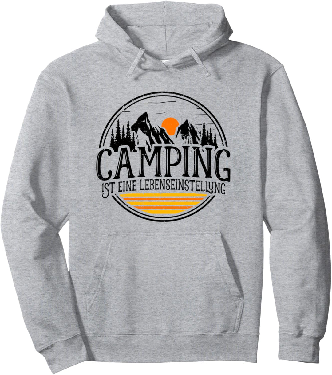 Camping Ist Eine Lebenseinstellung Wohnwagen Campen Camper Pullover Hoodie