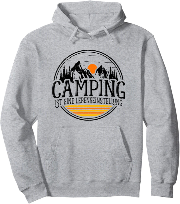 Camping Ist Eine Lebenseinstellung Wohnwagen Campen Camper Pullover Hoodie