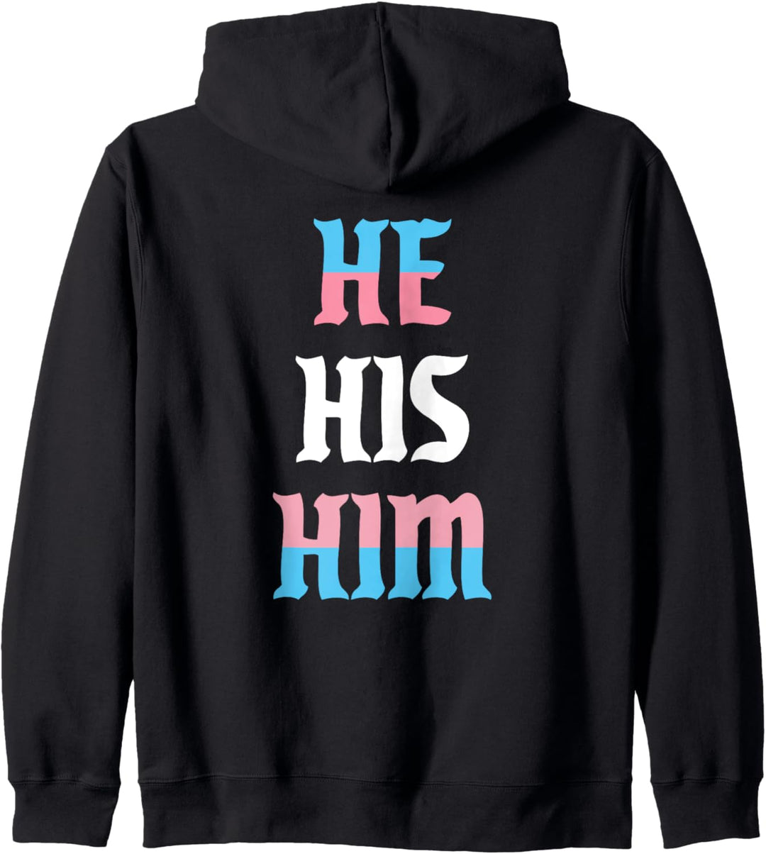 He His Him Pronomen LGBTQIA Trans Pride Flagge Kapuzenjacke
