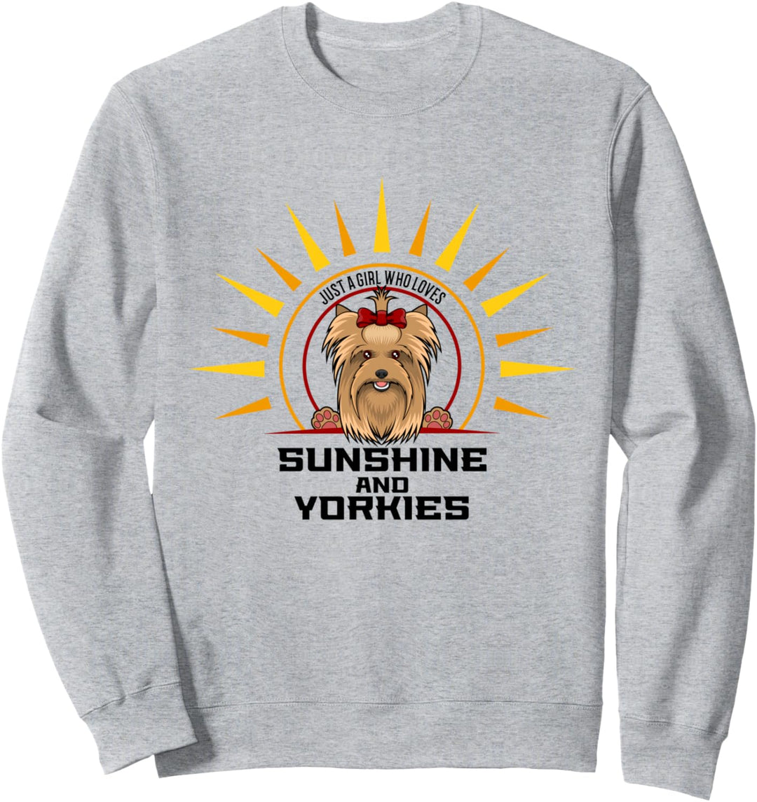 Mädchen liebt Sonnenschein und Yorkie Terrier Sweatshirt
