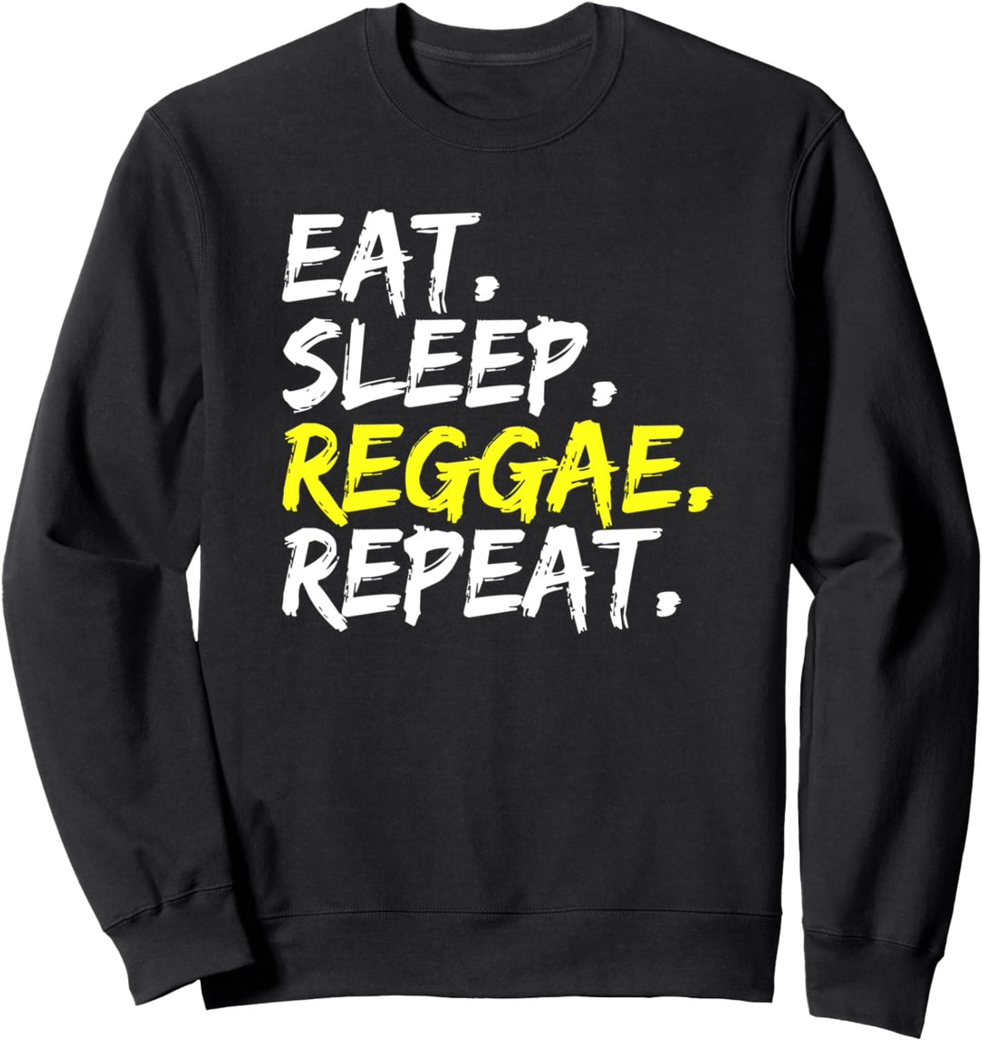 "Eat Sleep Reggae Repeat" Spruch Design Rastafari Jamaika Sweatshirt
