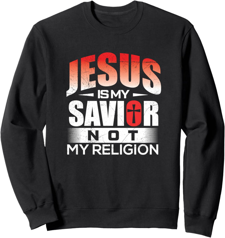 Jesus Christus Retter und Erlöser Bibel Vers Gott Geschenke Sweatshirt