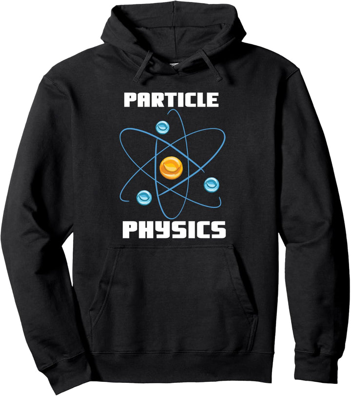 Teilchenphysik Pullover Hoodie