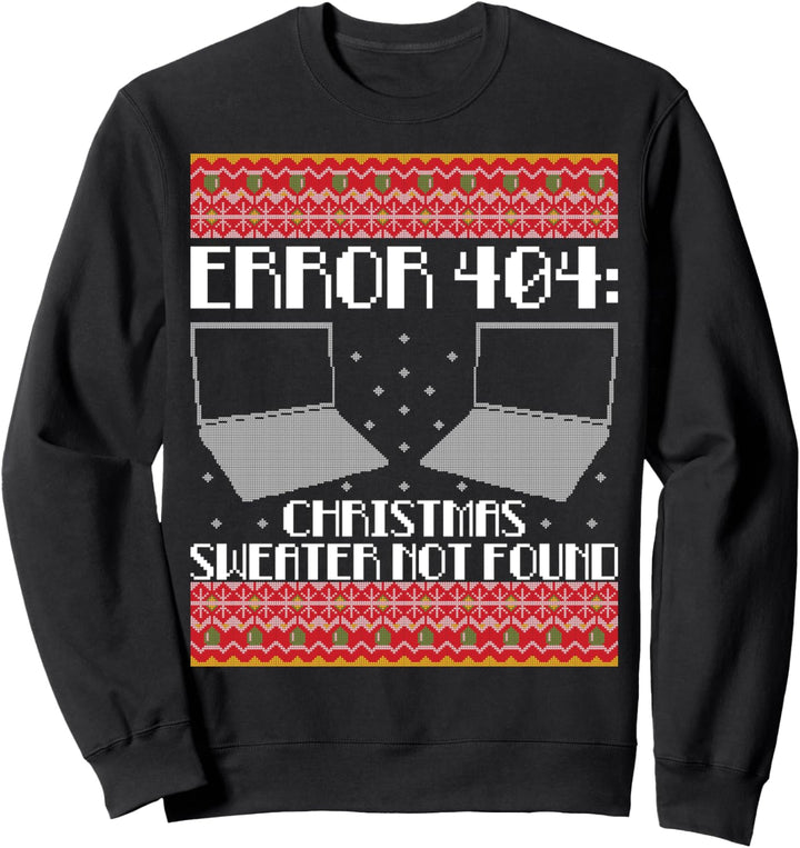 Error 404 Ugly Christmas Sweater Not Detected Programmierer Sweatshirt