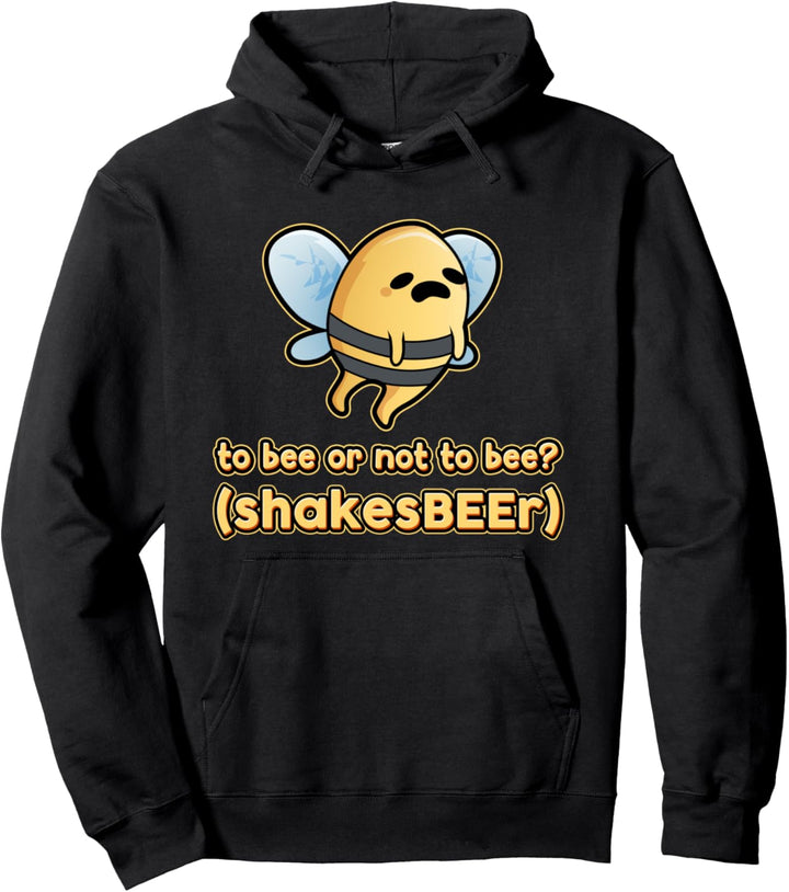 To Bee, Or Not To Bee Hamlet William Shakespeare Bienen Pullover Hoodie