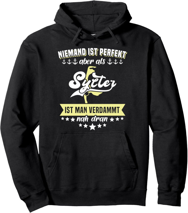 Lustige Sylt Sprüche Männer Nordsee Insel Pullover Hoodie
