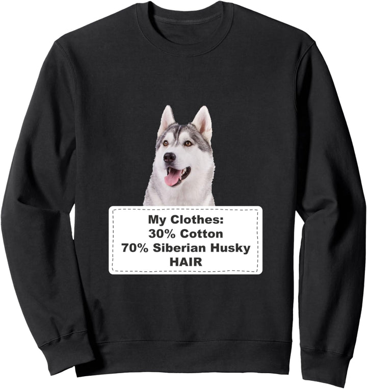 Funny Shedding Dog Siberian Husky Sweatshirt