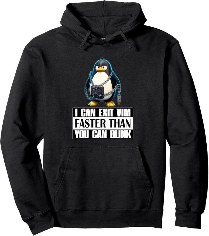 Ich kann VIM schneller beenden, als du blinzeln kannst Linux Pullover Hoodie