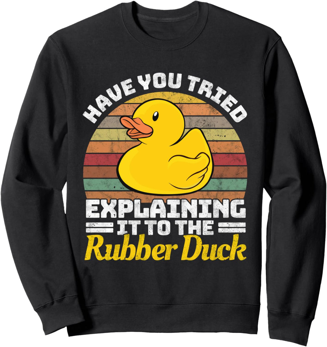 Programmierung Gummiente Software-Entwickler Debugging Sweatshirt