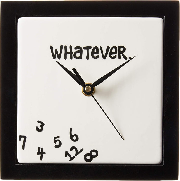 Enesco Our Name is Mud Tischuhr mit Aufschrift Whatever Wanduhr, Wanduhr