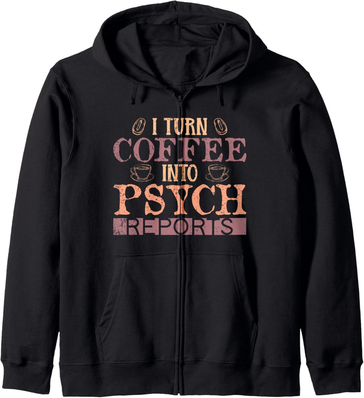Ich verwandle Kaffee in Psychologie Berichte Psychologe Kapuzenjacke