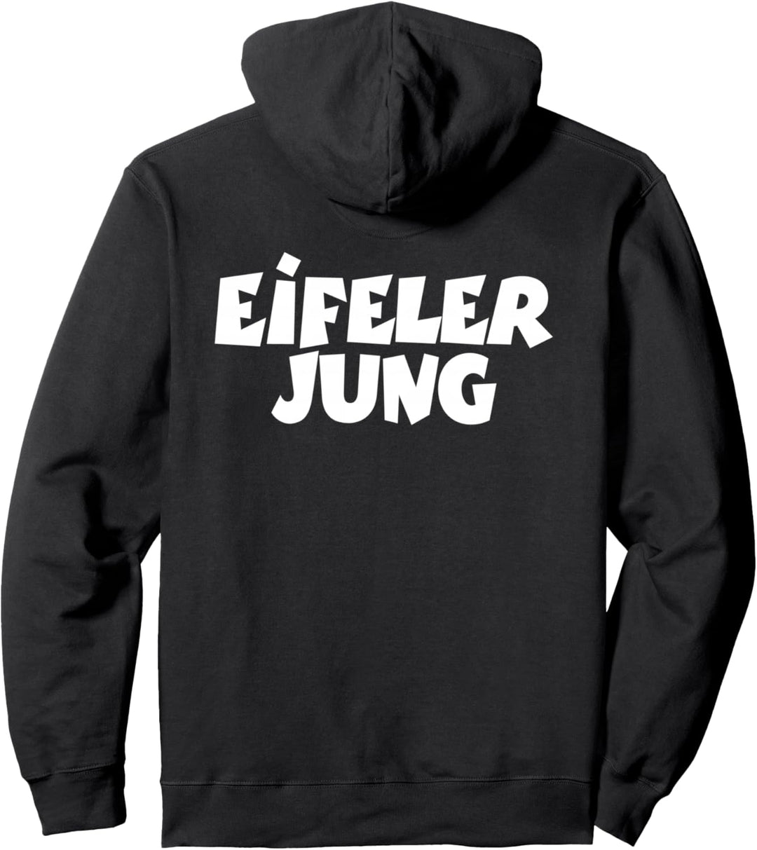 Eifeler Jung (Weisser Rückenaufdruck) Eifel Pullover Hoodie