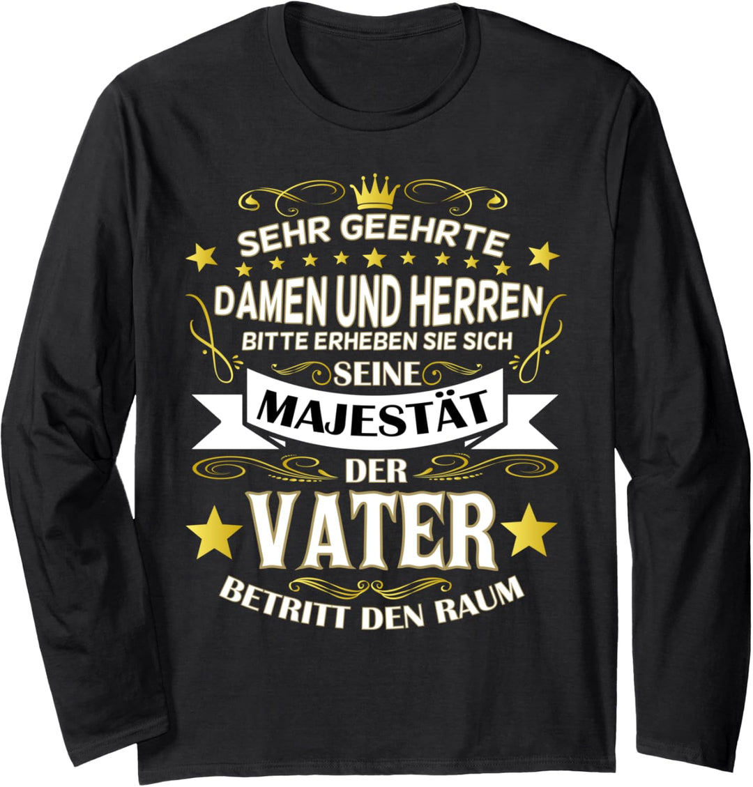 Lustiges Vater Spruch Motiv | Papa | Dad | Vatertag Langarmshirt