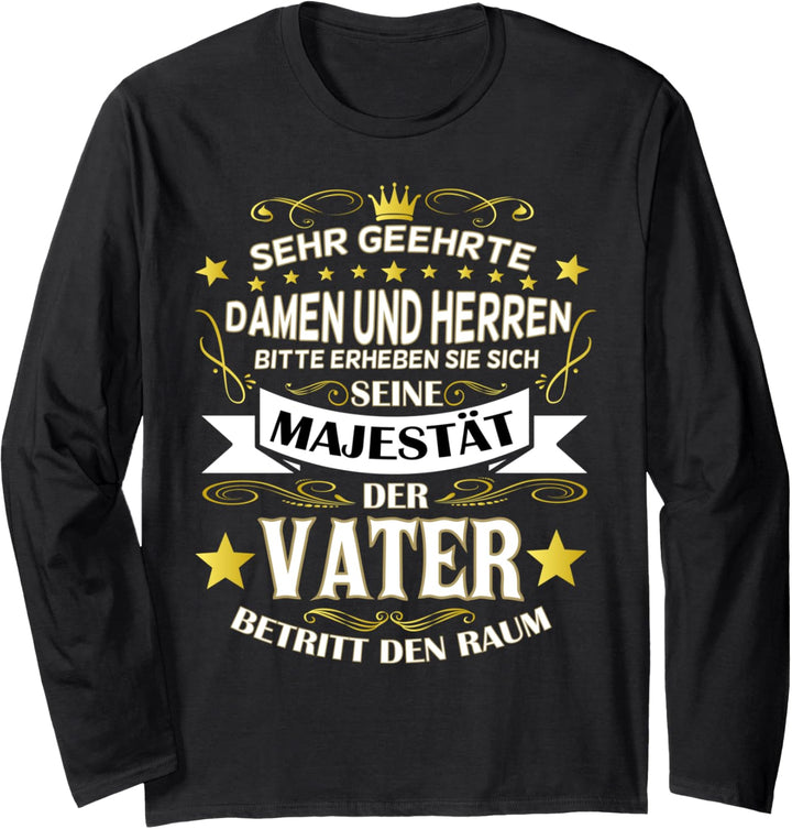 Lustiges Vater Spruch Motiv | Papa | Dad | Vatertag Langarmshirt