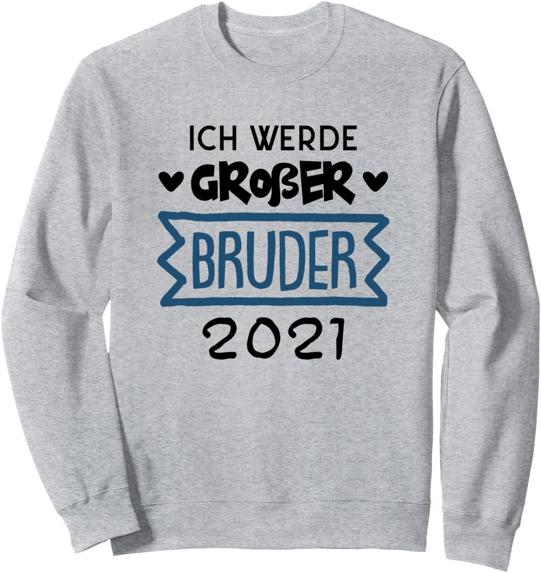 Ich werde Grosser Bruder 2021 Sweatshirt