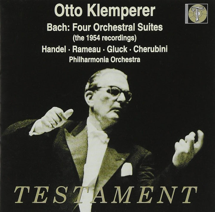 Klemperer dirigiert Bach (Die Orchestersuiten) (Aufnahmen 1954) und Werke von Händel, Rameau, Gluck