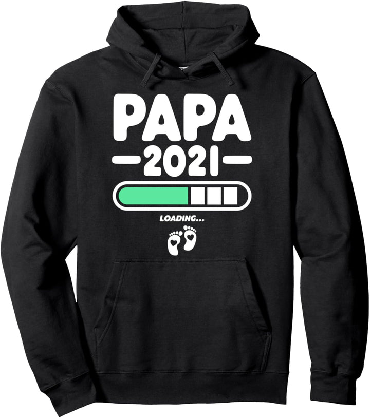 Papa loading 2021 Werdender Vater Schwangerschaft Geschenk Pullover Hoodie