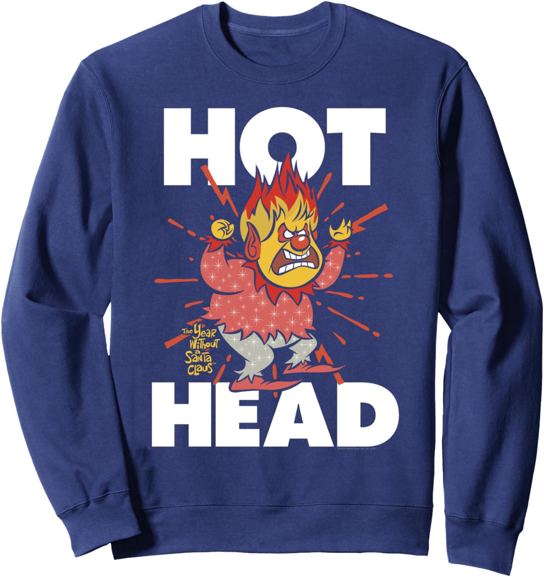 The Year Without a Santa Claus Hot Head Weihnachtsmann Sweatshirt