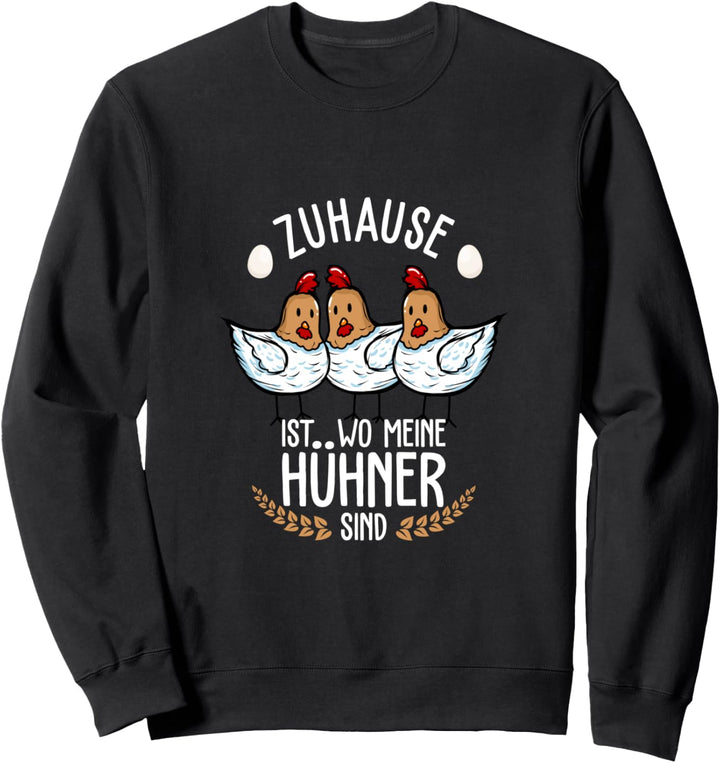 Hühner Landwirtin Huhn Hahn lustig Bauer Landwirt Hähnchen Sweatshirt