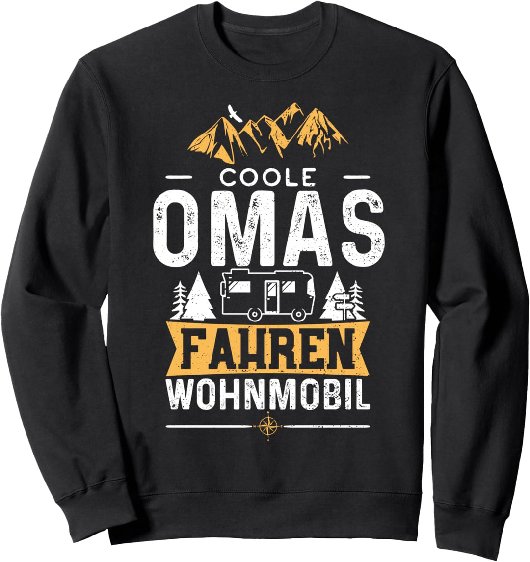 Grossmutter: Coole Omas Fahren Wohnmobil - Camping Sweatshirt