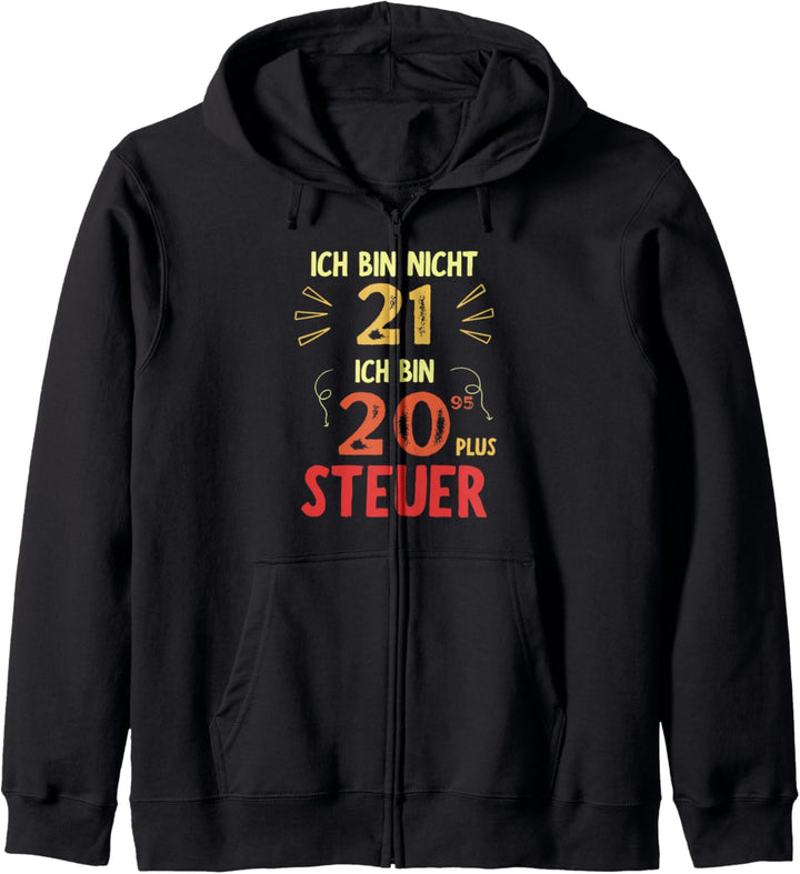 21er Geburtstag Mann 21 Jahre Spruch Lustiges 21. Geburtstag Kapuzenjacke